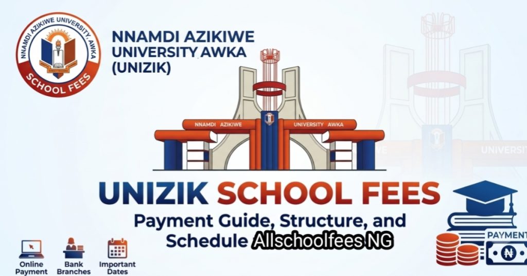 UNIZIK school fees
