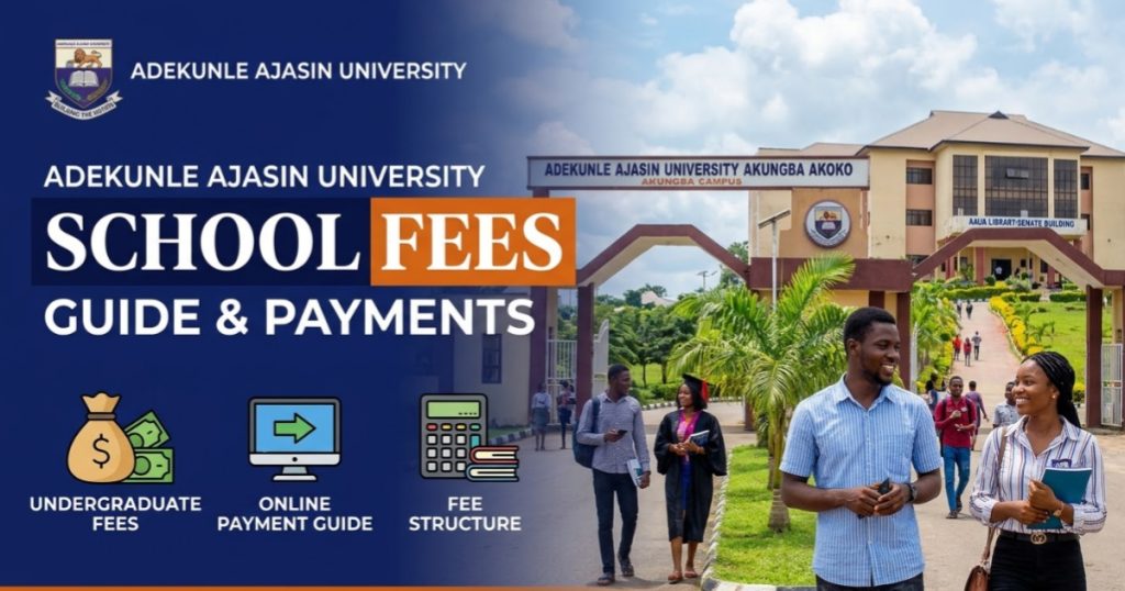 Adekunle Ajasin University School Fees