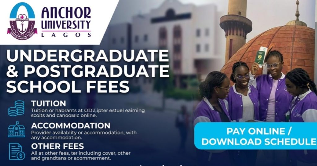 Anchor University school fees