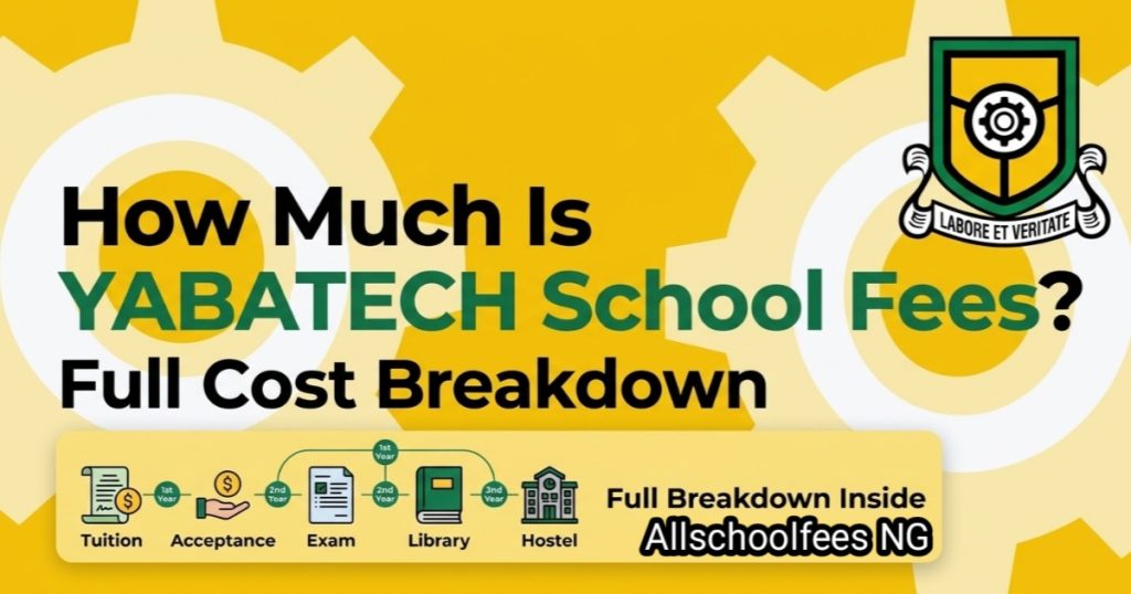 YABATECH school fees